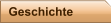Geschichte