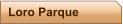 Loro Parque
