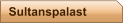 Sultanspalast