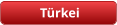 Türkei