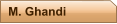 M. Ghandi